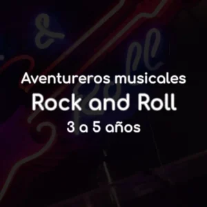 Aventureros musicales - Rock and Roll